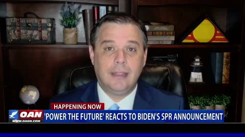 'Power The Future' Reacts to Biden's SPR Announcement