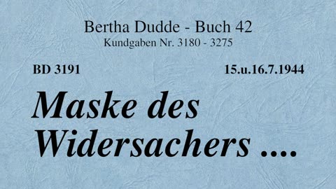 BD 3191 - MASKE DES WIDERSACHERS ....