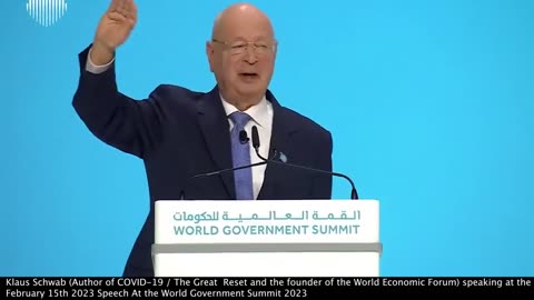 Klaus Schwab | “My Book (The Fourth Industrial Revolution) Was Considered SCIENCE FICTION, All of Those Technologies Have Become Reality." - Klaus Schwab (Author of The Great Reset Speaking At World Government Summit 2023)