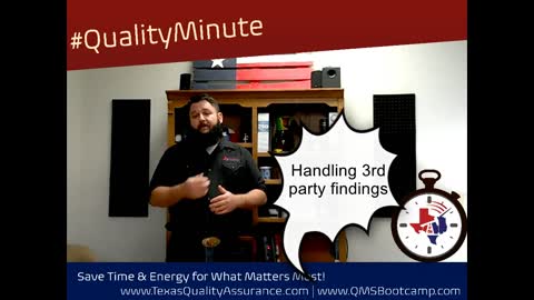 #QualityMinute - Handling 3rd Party Audit Findings