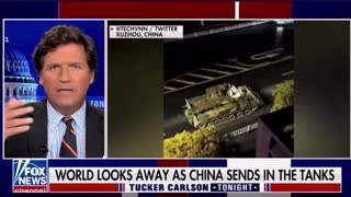 Tucker Carlson: "Chinese President Xi Jinping sent tanks into a major city last night