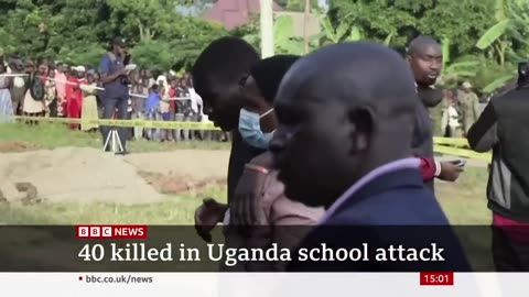 Uganda school attack_ Pupils among 40 killed by militants li