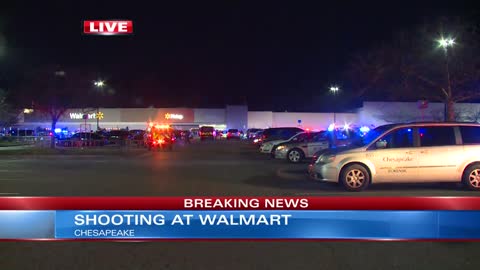 Police: Multiple fatalities, injuries reported in shooting at Chesapeake Walmart