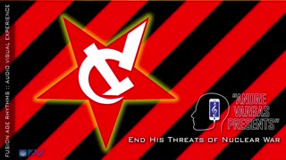 End His Threats of Nuclear War