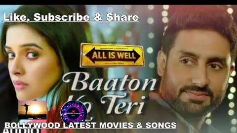 Baato ko Teri ll Latest bollywood songs ll All is well ll MP3 hindi movie songs ll hindi gana