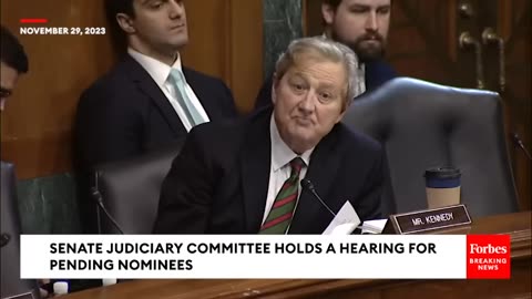 'What, What, What' John Kennedy Stunned By Response From Slate Of Judicial Nominees