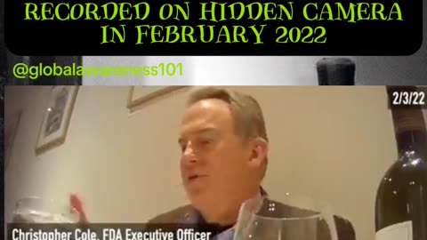 Executive-level FDA official recorded on hidden camera in February 2022