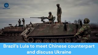 Brazil’s Lula to meet Chinese counterpart and discuss Ukraine