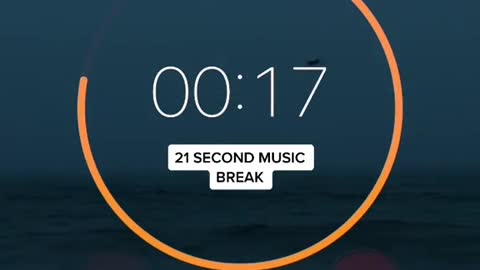 21 second music break