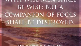 Daily Bible Verse - Proverbs 13:20