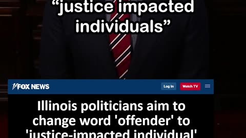 Illinois to Change Word 'Offender' to 'Justice-Impacted Individual'