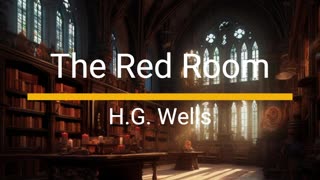 The Red Room - H.G. Wells