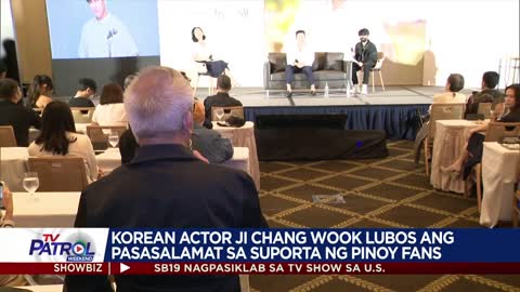 Korean Actor na si Ji Chang Wook lubos ang pasasalamat sa Pinoy Fans | Star Patrol