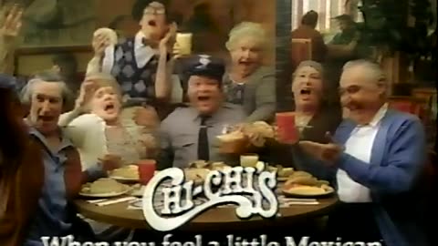 August 1987 - Classic Chi-Chi's Commercial