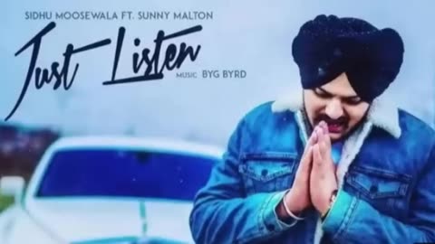 Just Listen | Official Music Video | Sidhu Moose Wala ft. Sunny Malton | BYG BYRD | Humble Music