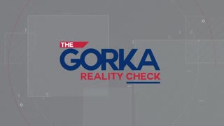 The Gorka Reality Check FULL SHOW: Winning the War on the Woke!