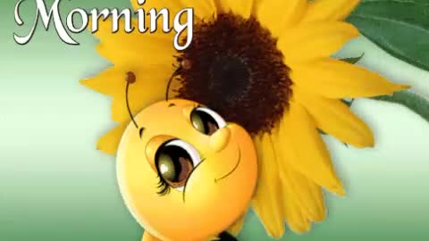 GOOD MORNING WITH HONEY BEE