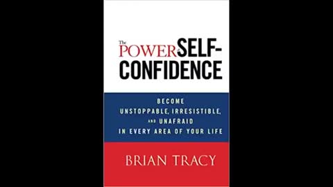 The Power of Self Confidence I Brian Tracy Full Audiobook
