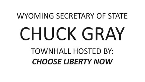 Wyoming Secretary of State Chuck Gray Town hall at the Strand on January 11th, 2024 (audio-only)