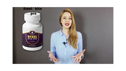 Steel Bite Pro is a dental supplement