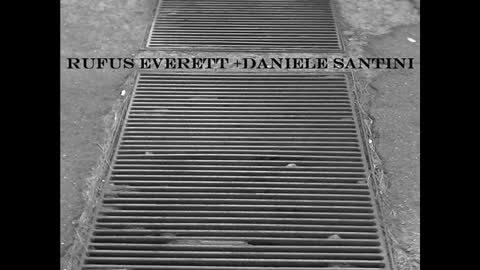 Rufus Everett + Daniele Santini - Empty Talk Time Part 6