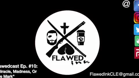 Flawedcast Ep.# 10: "Miracle, Madness Or The Mark"