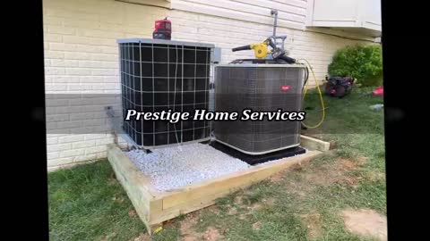 Prestige Home Services - (240) 240-3119