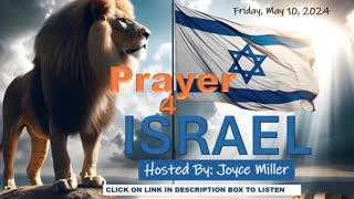 Prayer 4 Israel: Joyce Miller