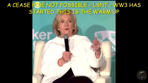 Hilary Clintons States " A CEASE FIRE IS NOT POSSIBLE" As people do not understand