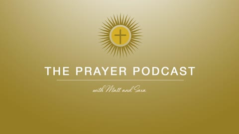 Humility - The Prayer Podcast