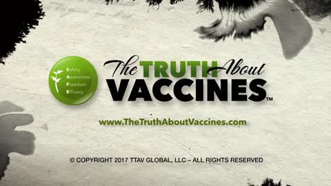 The Truth About Vaccines Episode 4