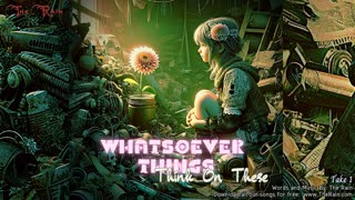 Whatsoever Things - Vocals Take 1