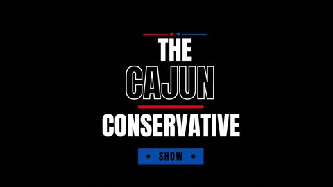 The Cajun Conservative Show | Liz Cheney Loses GOP Primary Race To Trump Backed Candidate