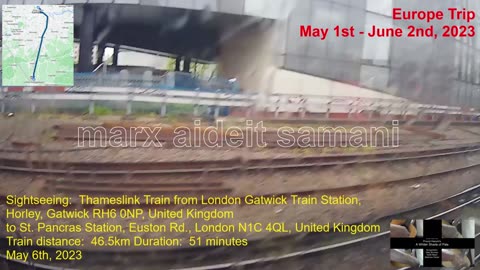 May 6th, 2023 25e Train ride from LGW Train station for train to St. Pancras