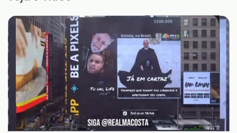 ISTOÉ NEW YORK: Lula, Moraes e Barroso viram meme em telão na Times Square, em Nova York; veja o vídeo.