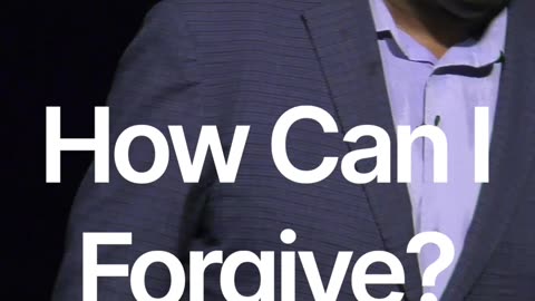 Why Forgive?