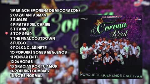 Banda Corona Real - Porque Te Queremos Cautivar (Album Completo)(2021)