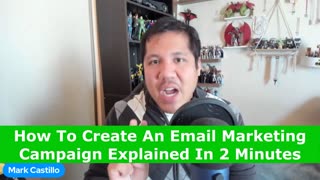 How To Create An Email Marketing Campaign Explained In 2 Minutes