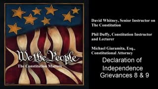 We The People | Declaration of Independence | Grievances 8 & 9