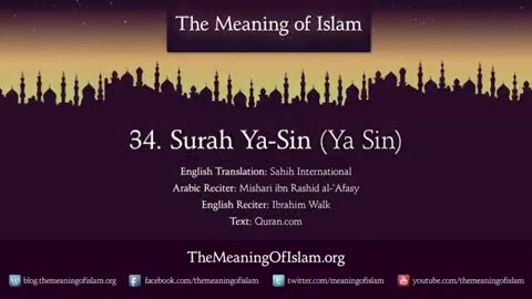 Quran: 36. Surat Ya-Sin (Ya Sin): Arabic to English Translation HD