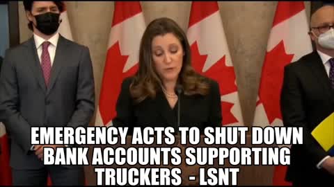 CANADIAN GOVERNMENT USE EMERGECY ACT, TO FREEZE BANK ACCOUNTS
