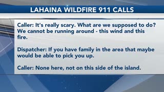 Hawaii News Now - 911 calls during Lahaina fire reveal chaos during evacuation