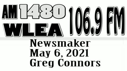 Wlea Newsmaker, May 6, 2021, Greg Connors