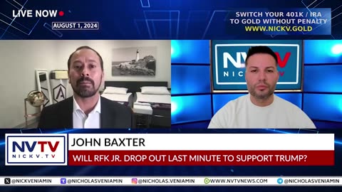 John Baxter Discusses RFK Jr. Unity with Nicholas Veniamin