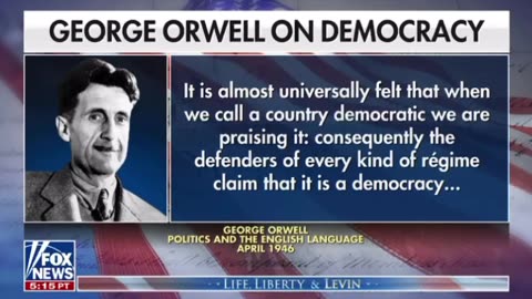 George Orwell on Democracy