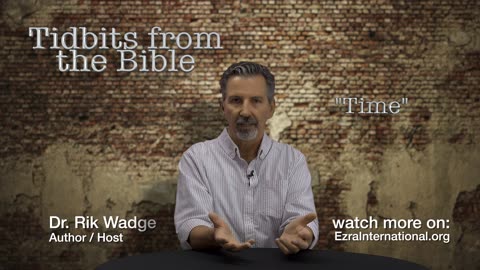 Tidbits from the Bible_S01E02 (Time)