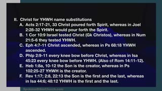 NT Framework 12: Christ for YHWH Substitutions/Deity of Christ