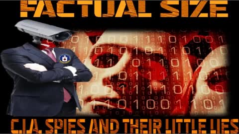 CLYDE LEWIS, 2022-07-29 FACTUAL SIZE – C.I.A. SPIES AND THEIR LITTLE LIES W DR. DARRELL Y.