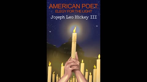 American Poet - Elegy for the Light - Full #Poetry Audiobook by JLH3 (no music)