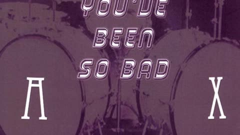 Ax - You've Been So Bad 1970